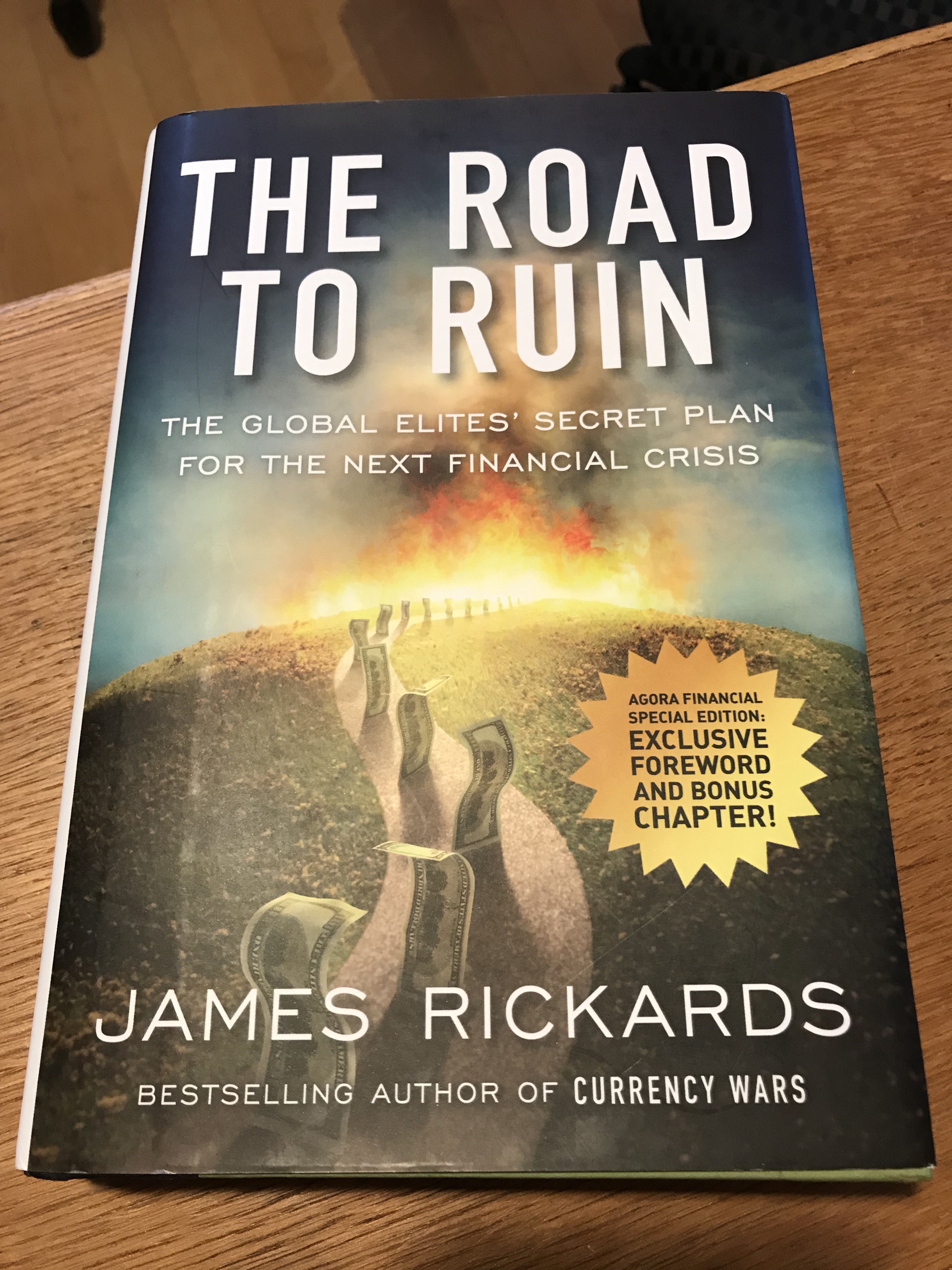 What I'm Reading - The Road to Ruin - James Rickards