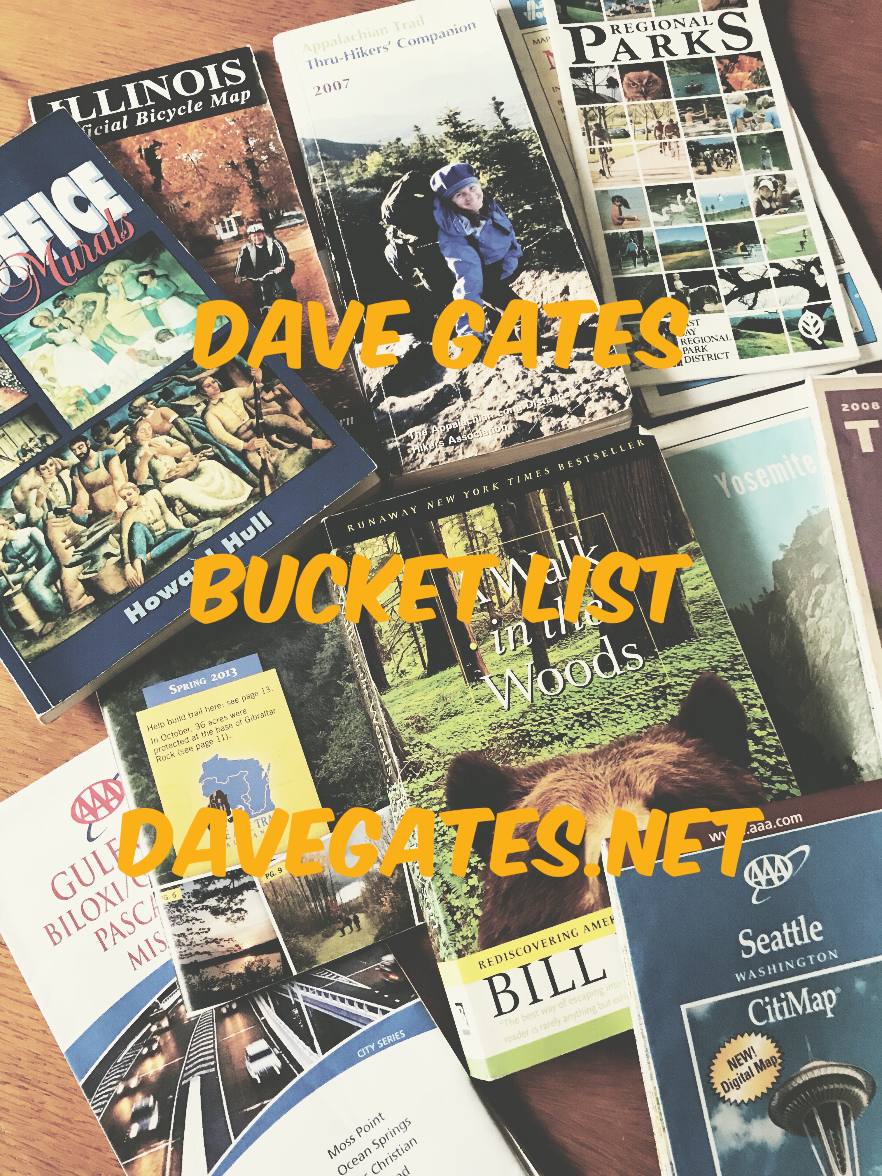 Dave Gates Bucket List