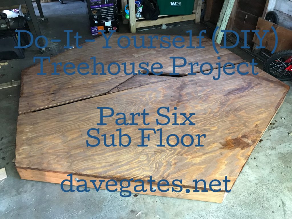 Do-It-Yourself Treehouse Project Sub Floor