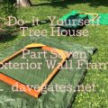 Do-It-Yourself Treehouse Project Building The Wall